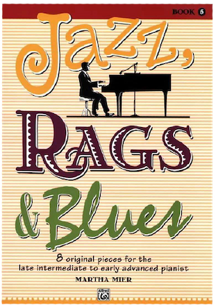 Jazz Rags Blues - Martha Mier - Book 5