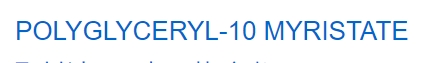 POLYGLYCERYL-10 MYRISTATE